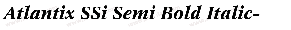 Atlantix SSi Semi Bold Italic字体转换